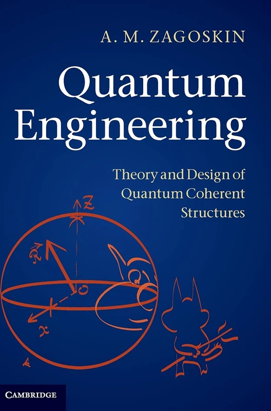 Quantum Engineering: Theory and Design of Quantum Coherent Structures