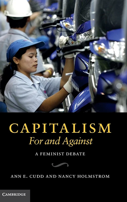 Capitalism, For and Against: A Feminist Debate