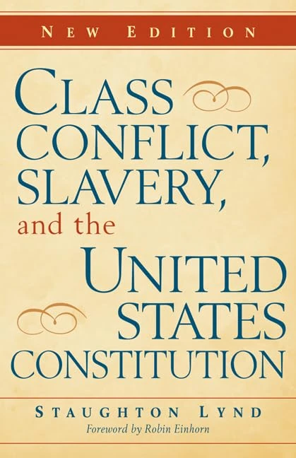 Class Conflict, Slavery, and the United States Constitution - Image 1