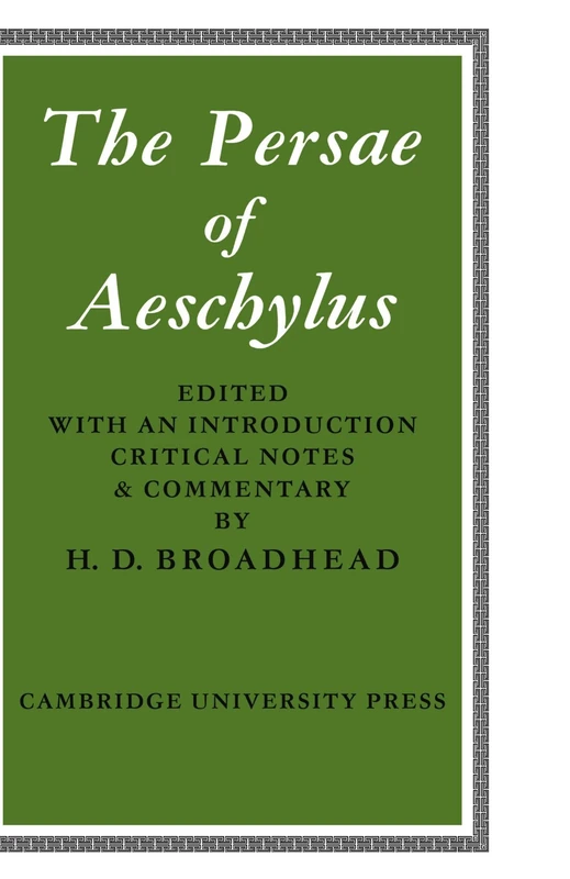 The Persae of Aeschylus