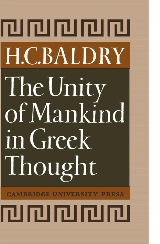 The Unity of Mankind in Greek Thought