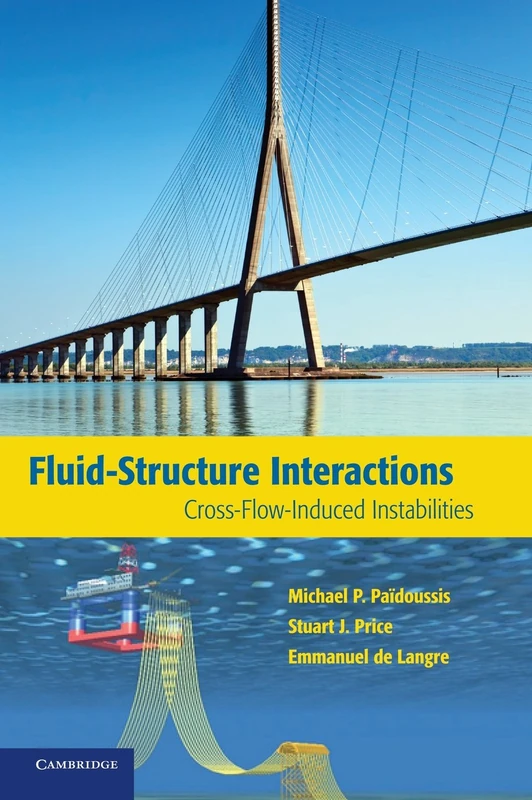 Fluid-Structure Interactions: Cross-Flow-Induced Instabilities