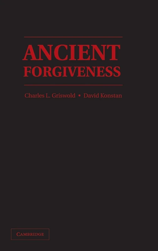 Ancient Forgiveness: Classical, Judaic, and Christian