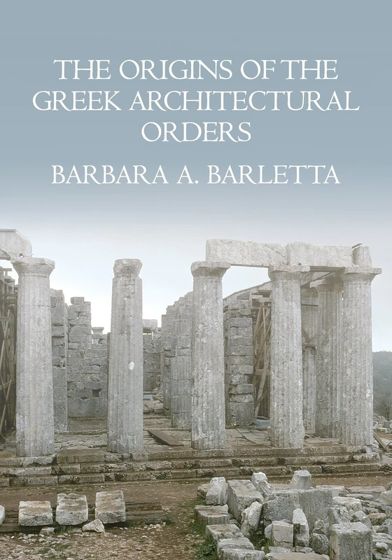 The Origins of the Greek Architectural Orders - Image 1