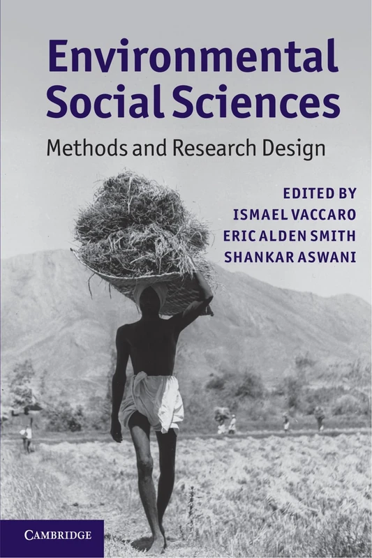 Environmental Social Sciences: Methods and Research Design