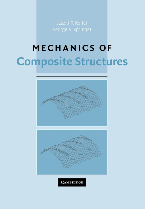 Mechanics of Composite Structures