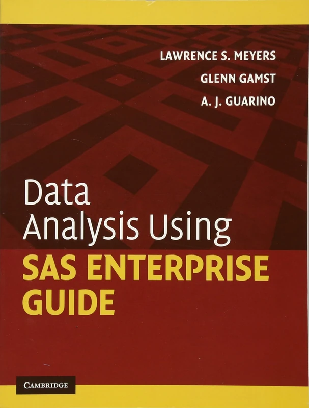Data Analysis Using SAS Enterprise Guide