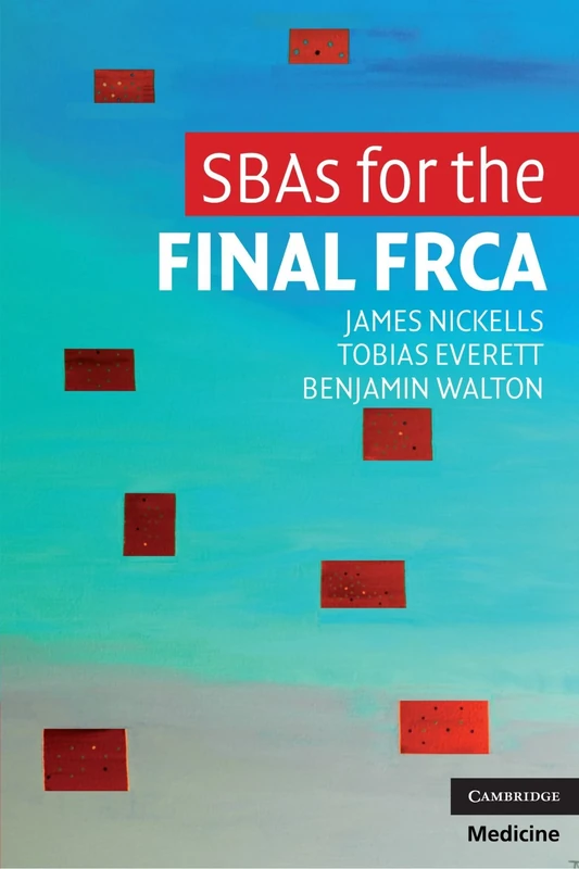 SBAs for the Final FRCA