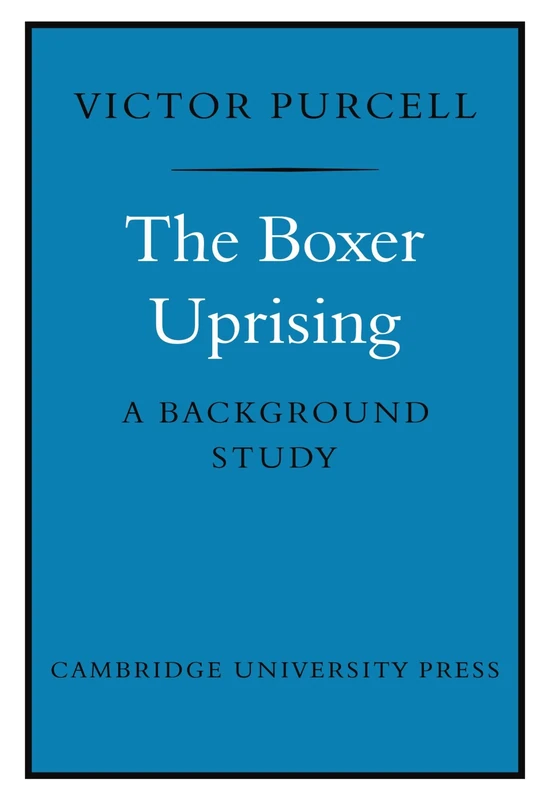 The Boxer Uprising: A Background Study - Image 1