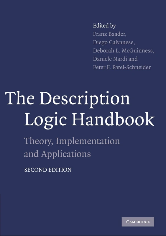 Cambridge Description Logic Handbook - Theory and Applications
