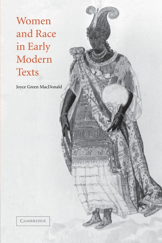 Women and Race in Early Modern Texts