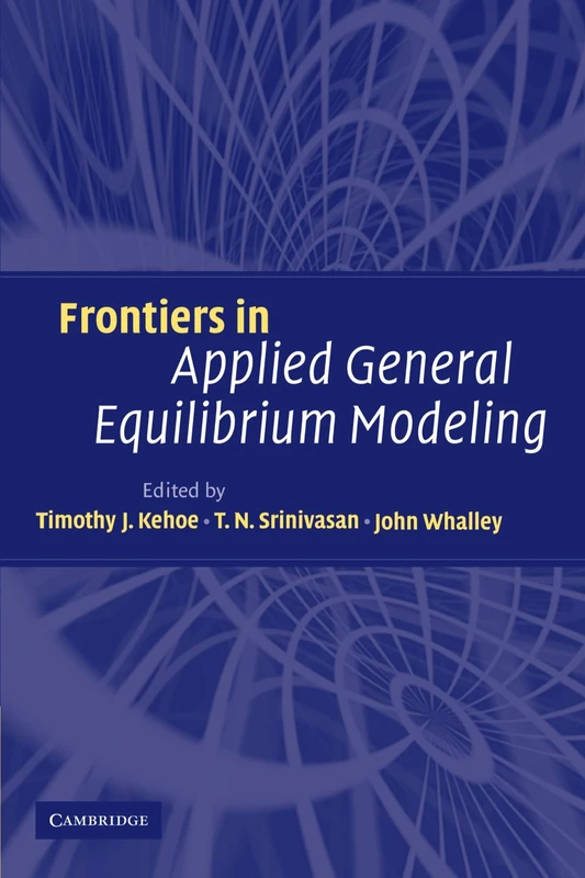 Frontiers in Applied General Equilibrium Modeling: In Honor of Herbert Scarf