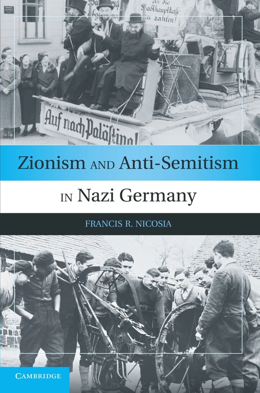Zionism and Anti-Semitism in Nazi Germany