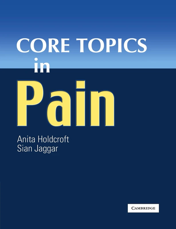 Core Topics in Pain