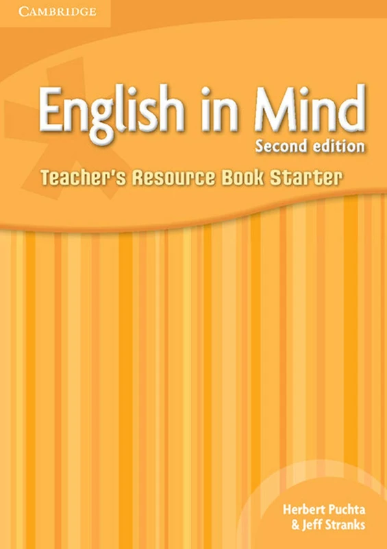 English in Mind Starter Level Teacher's Resource Book: Teacher's Resource Book Starter