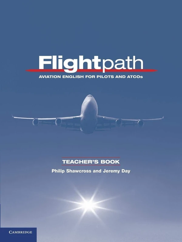 Flightpath Teacher's Book: Aviation English for Pilots and ATCOs (Flightpath: Aviation English for Pilots and ATCOs) - Image 1