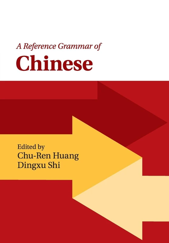 Cambridge University Press - A Reference Grammar of Chinese