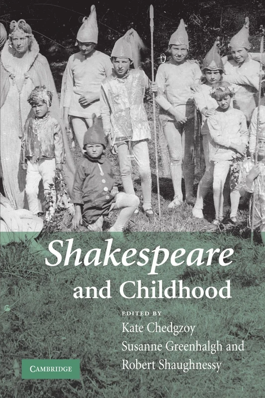 Shakespeare and Childhood