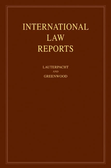 International Law Reports: Volume 142 (International Law Reports, Series Number 142)