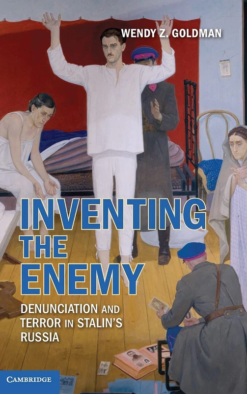 Inventing the Enemy: Denunciation and Terror in Stalin's Russia - Image 1