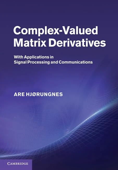 Complex-Valued Matrix Derivatives: With Applications in Signal Processing and Communications
