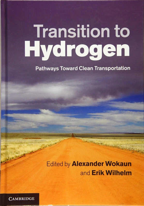 Transition to Hydrogen: Pathways toward Clean Transportation