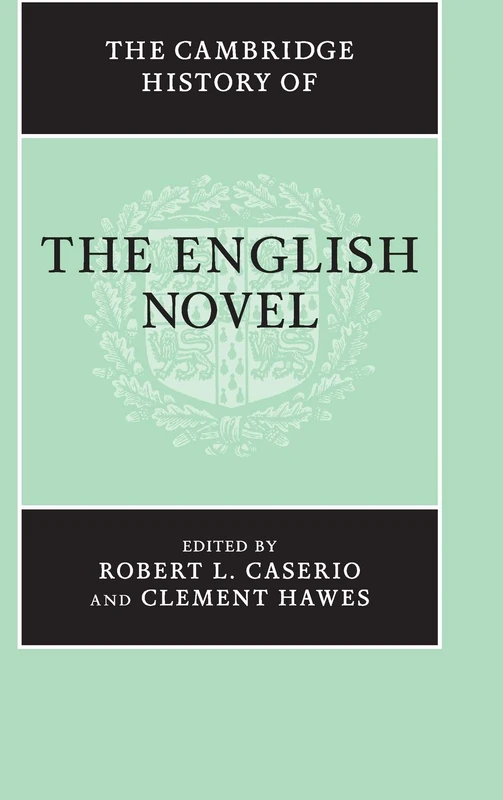 The Cambridge History of the English Novel