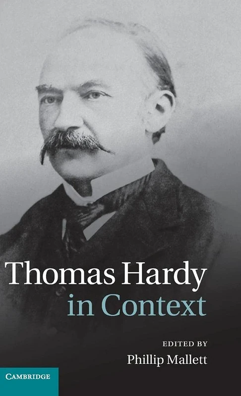 Cambridge Thomas Hardy in Context - Literature in Context Book