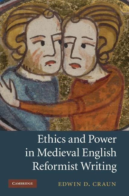 Ethics and Power in Medieval English Reformist Writing: 76 (Cambridge Studies in Medieval Literature, Series Number 76) - Image 1