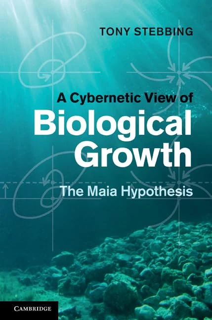 A Cybernetic View of Biological Growth: The Maia Hypothesis - Image 1