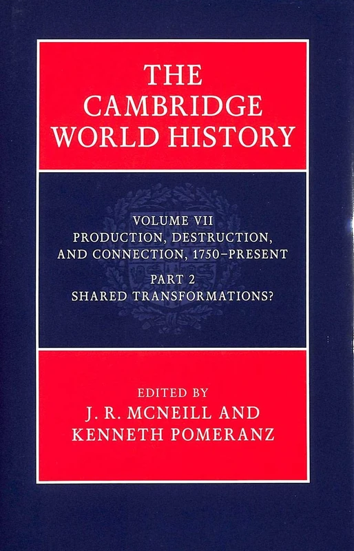 The Cambridge World History: Shared Transformations?: Part 2