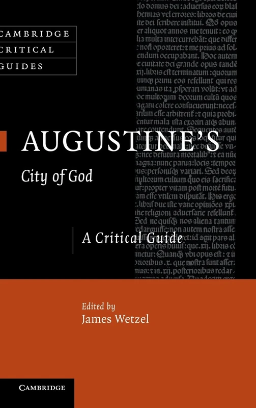 Augustine's City of God: A Critical Guide (Cambridge Critical Guides)