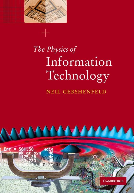 The Physics of Information Technology (Cambridge Series on Information and the Natural Sciences)