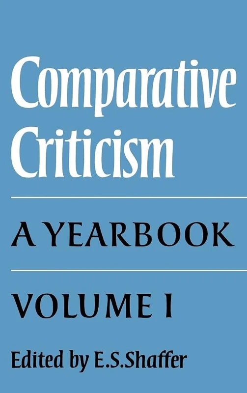 Comparative Criticism: Volume 1, The Literary Canon: A Yearbook (Comparative Criticism, Series Number 1)