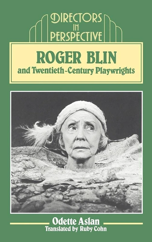 Roger Blin and Twentieth-Century Playwrights (Directors in Perspective) - Image 1