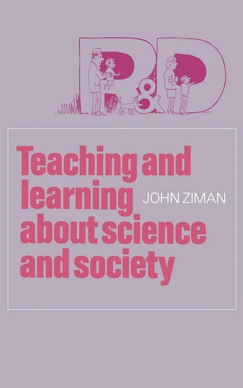 Teaching and Learning about Science and Society