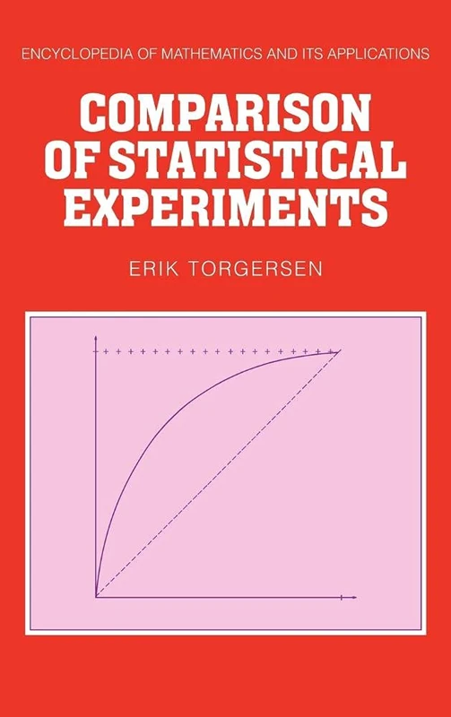 Comparison of Statistical Experiments: 36 (Encyclopedia of Mathematics and its Applications, Series Number 36)