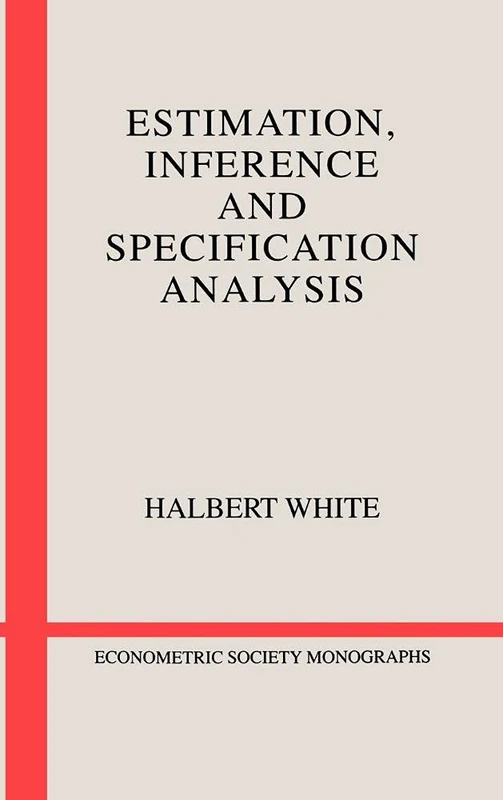 Estimation, Inference and Specification Analysis: 22 (Econometric Society Monographs, Series Number 22)