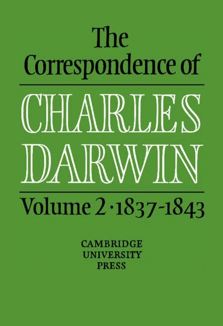 The Correspondence of Charles Darwin: Volume 2, 1837–1843