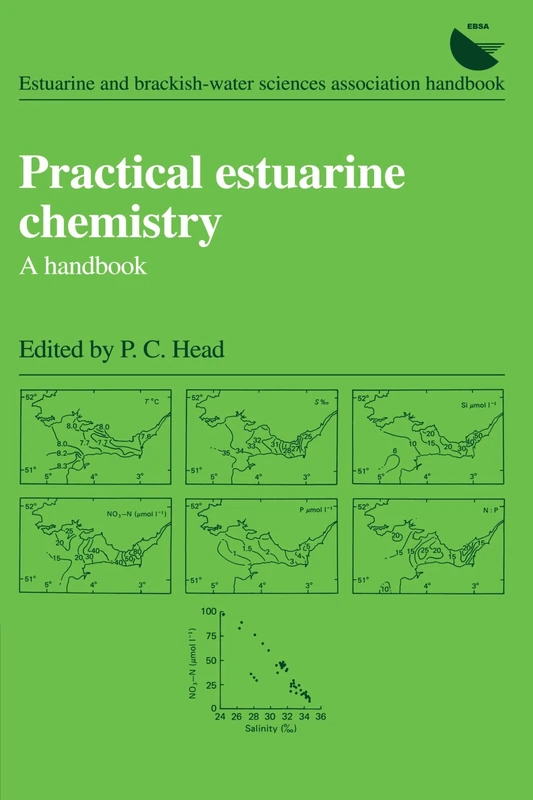 Practical Estuarine Chemistry: A Handbook (Estuarine and Brackish-water Sciences Association Handbooks)