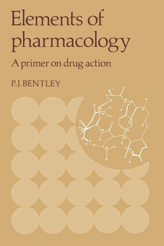 Elements of Pharmacology: A Primer on Drug Action