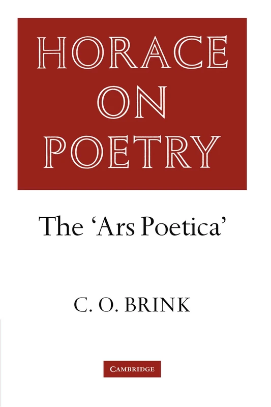 Horace on Poetry: The 'Ars Poetica' (Brink: Horace on Poetry) - Image 1