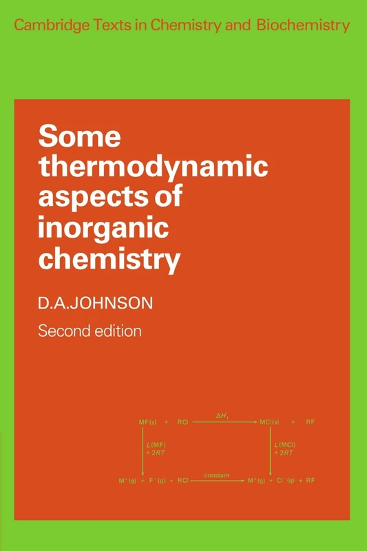 Some Thermodynamic Aspects of Inorganic Chemistry (Cambridge Texts in Chemistry and Biochemistry) - Image 1