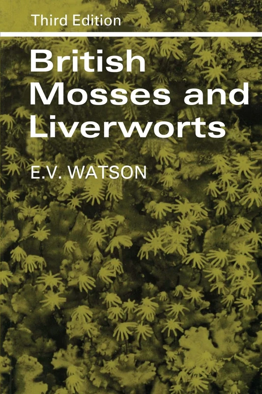 British Mosses and Liverworts: An Introductory Work