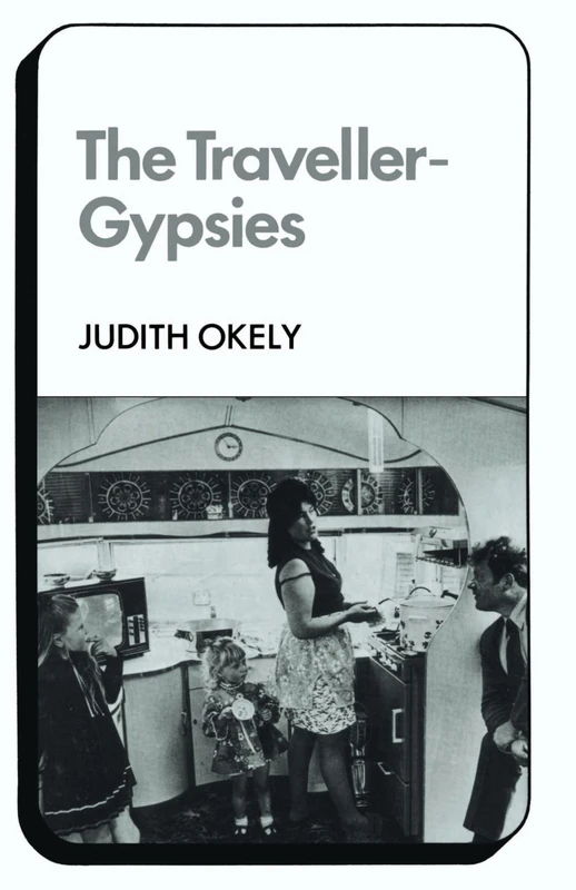 The Traveller-Gypsies (Changing Culture Series)