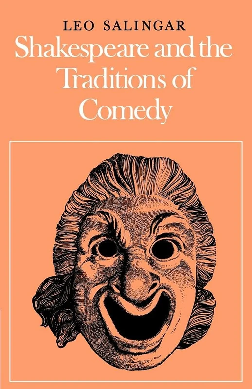 Shakespeare Traditions of Comedy