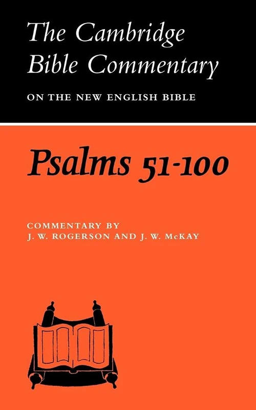CBC: Psalms 51-100 (Cambridge Bible Commentaries on the Old Testament)