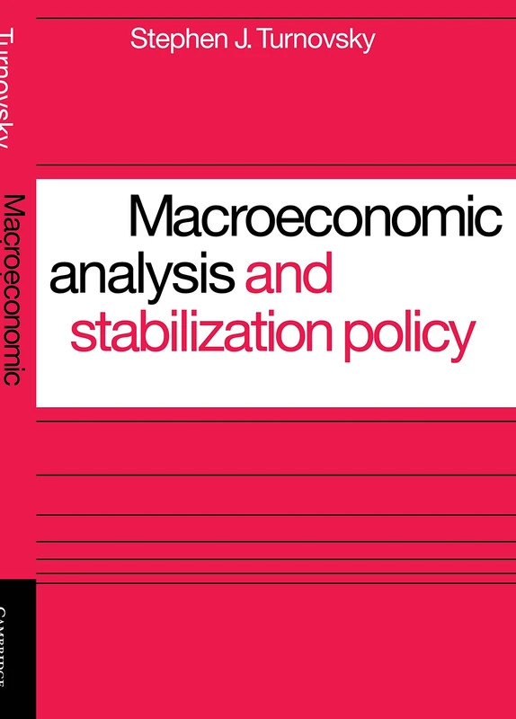 Macroeconomic Analysis and Stabilization Policy