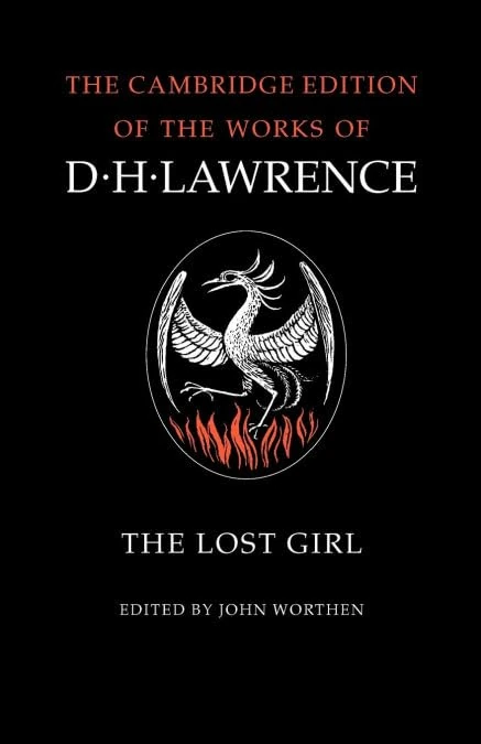 The Lost Girl (The Cambridge Edition of the Works of D. H. Lawrence)