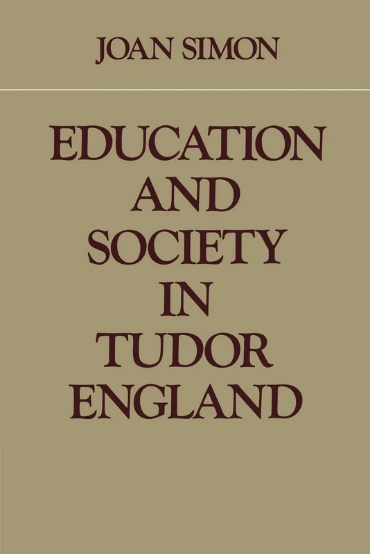 Education and Society Tudor England